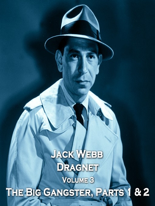 Title details for Dragnet, Volume 3 by True Crime - Available